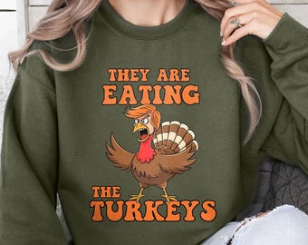 Funny Political Turkey Shirt, Thanksgiving Trump Humor Shirt, Fall Funny Tshirt, Fall Funny Tee, Funny Kamala Supporter Sweatshirt