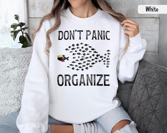 Subtle Anti Trump Shirt, Don't Panic, Organize FDT Sweatshirt, Funny Liberal Political Floral Hoodie, Feminist Tee, Satire Democrat Top Gift