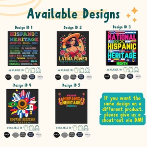 May include: Six different designs for t-shirts celebrating Hispanic Heritage Month. The designs feature various colors, graphics, and text, including flags, flowers, and the words "Hispanic Heritage Month".