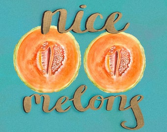 Nice Melons // Watercolor Melon Print, Fruit Print kitchen wall art, melon illustration, Cantaloupe print for kitchen decor