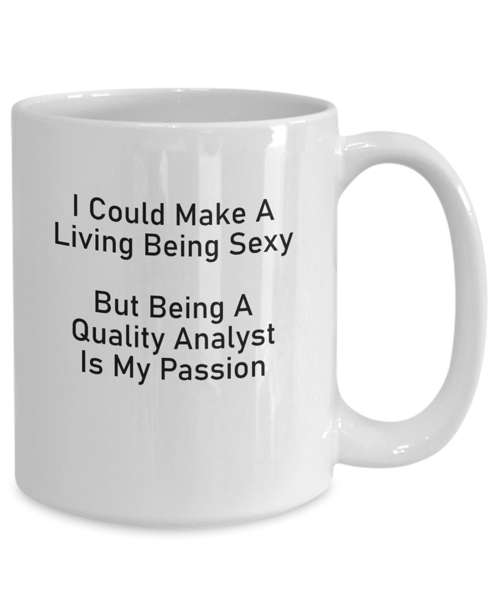 Quality Analyst Mug Quality Analyst Gift Etsy