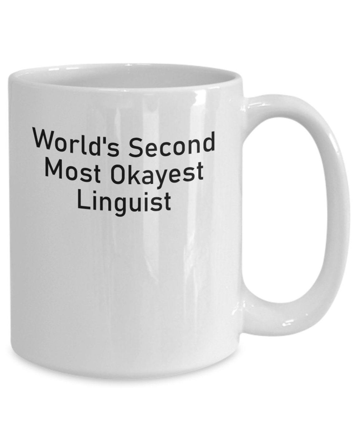 Worlds Okayest Linguist Mug Linguist Mug Linguist Gift Etsy