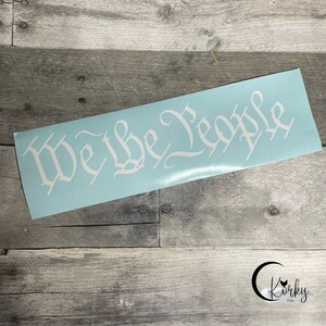 We the People window decal