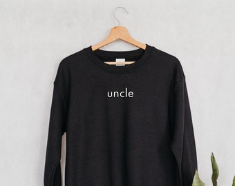 Uncle Sweatshirt