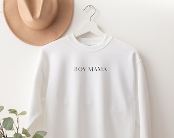 Boy Mama Sweatshirt, Mom Sweatshirt, Cool Mom, Mothers Day Gift, Personalized Gift, Mom Life, New Mom Gift, Mama, Womens Clothing, Mom Tee