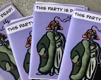 This Party Is Dead! - Mini Zine