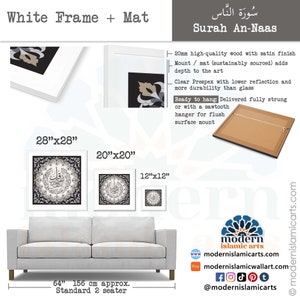 May include: White framed print of Islamic calligraphy in Arabic script with a black and white design. The print is available in three sizes: 28 inches by 28 inches, 20 inches by 20 inches, and 12 inches by 12 inches. The print is shown hanging above a standard two-seater sofa.