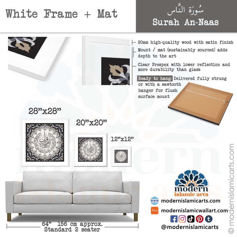 May include: White framed print of Islamic calligraphy in Arabic script with a black and white design. The print is available in three sizes: 28 inches by 28 inches, 20 inches by 20 inches, and 12 inches by 12 inches. The print is shown hanging above a standard two-seater sofa.