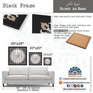 May include: Black framed print of Islamic calligraphy in Arabic script with the text "Surah An-Naas". The print is available in three sizes: 28 inches by 28 inches, 20 inches by 20 inches, and 12 inches by 12 inches. The print is shown hanging above a gray couch.