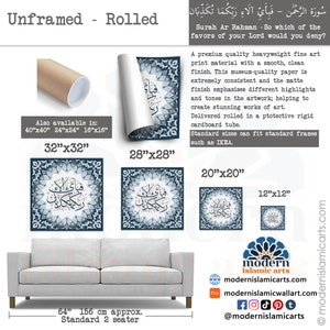 May include: A blue and white Islamic calligraphy print with the Arabic text "Surah Ar Rahman - So which of the favors of your Lord would you deny?" The print is available in various sizes, including 32x32 inches, 28x28 inches, 20x20 inches, and 12x12 inches. The print is rolled in a protective cardboard tube.