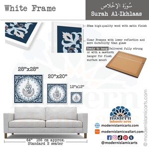 May include: A framed print of the Surah Al-Ikhlaas in Arabic calligraphy with a blue and white geometric pattern. The print is available in three sizes: 28 inches by 28 inches, 20 inches by 20 inches, and 12 inches by 12 inches. The frame is made of high-quality wood with a satin finish and comes with a clear Prespex cover for protection.