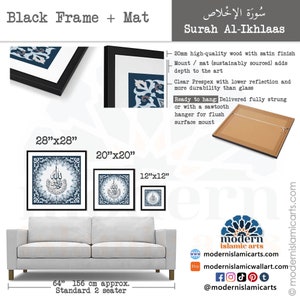 May include: A black framed print of the Surah Al-Ikhlaas in Arabic calligraphy. The print is available in three sizes: 28 inches by 28 inches, 20 inches by 20 inches, and 12 inches by 12 inches. The print is shown hanging above a white sofa.