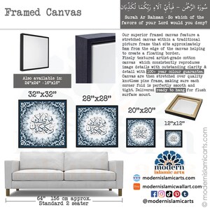 May include: Framed canvas print of Islamic calligraphy in blue and white with a decorative border. The print is available in various sizes, including 12x12 inches, 20x20 inches, 28x28 inches, and 32x32 inches. The canvas is stretched over a knotless pine frame and is ready to hang.