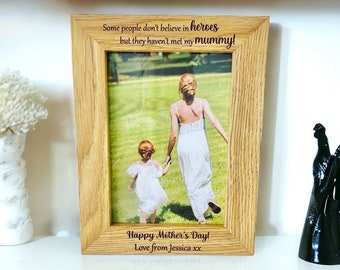 Best Seller Personalised Photo Frames - Some People Don't Believe In Heroes