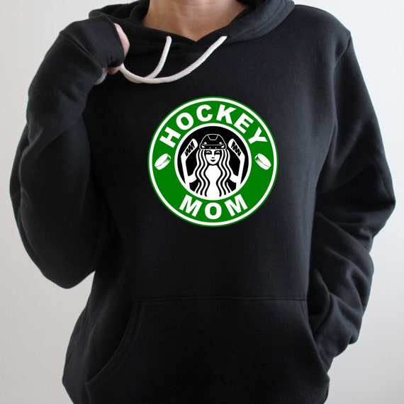 Starbucks Hockey Mom Hoodie Hockey Mom Sweatshirt Hockey Shirts