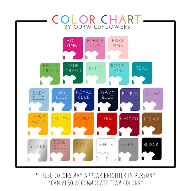 Puede incluir: Una carta de colores con una variedad de colores, incluyendo rosas, verdes, azules y neutros. Cada color se muestra en un cuadrado con el nombre del color y un peque&ntilde;o gr&aacute;fico de camiseta. El texto en la parte superior dice "COLOR CHART BY OURWILDFLOWERS."