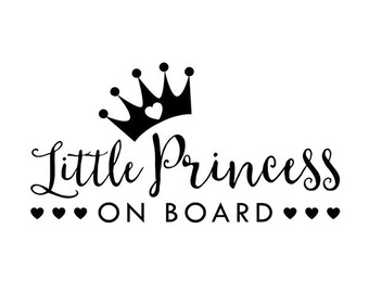 Mummy Little Princess On Board Car Sign New Baby/Child Gift/Present