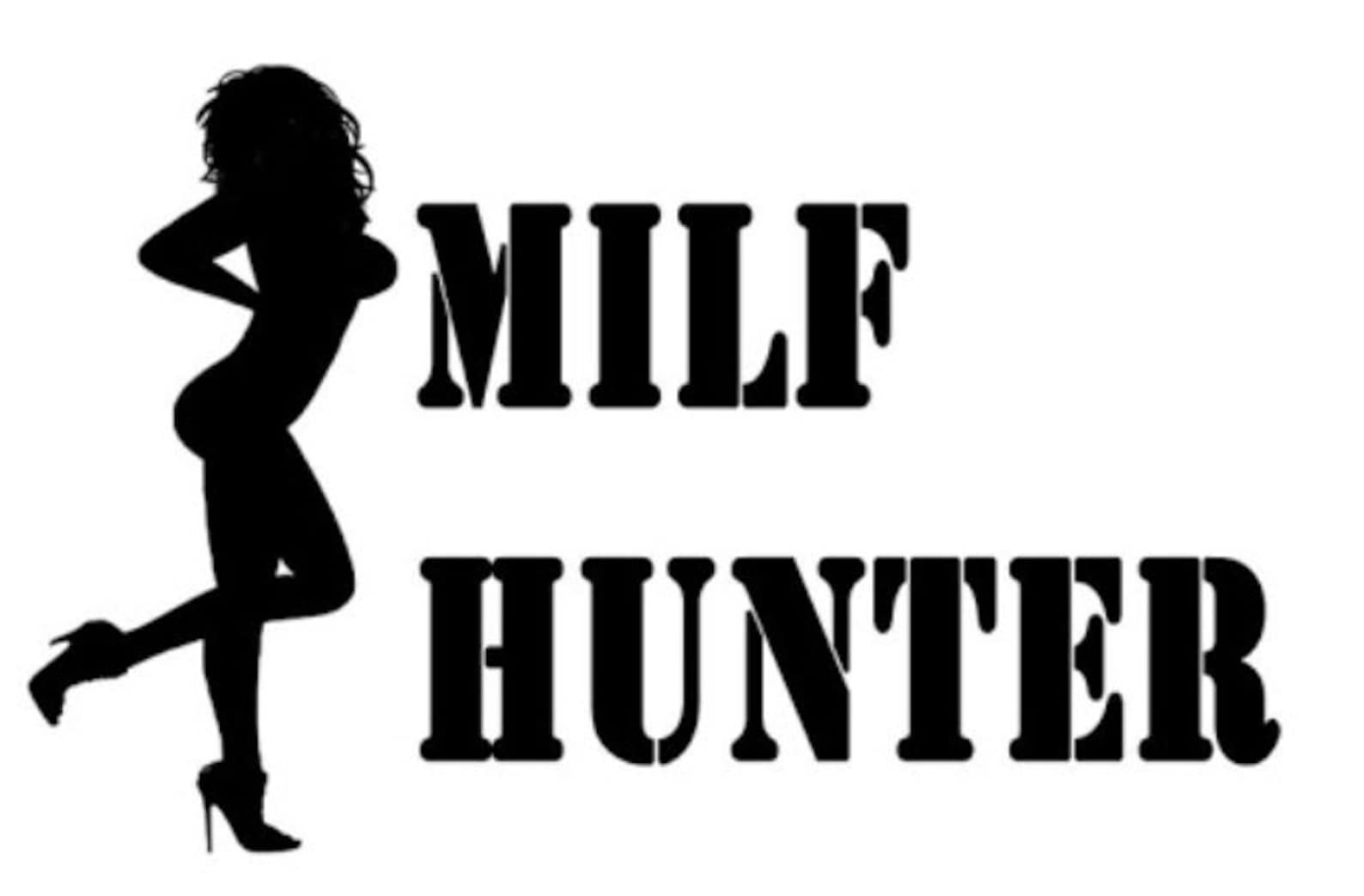 Milf Hunting In Another World Milf Hunter Car Van Caravan Windows Bumper Vinyl Decal | Etsy