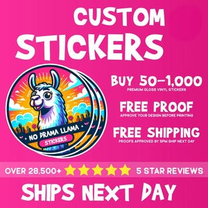 Custom Stickers - 100 Die Cut Waterproof Custom Vinyl Stickers -  Ships Next Day - FREE FAST SHIPPING - Free Proof Before Printing