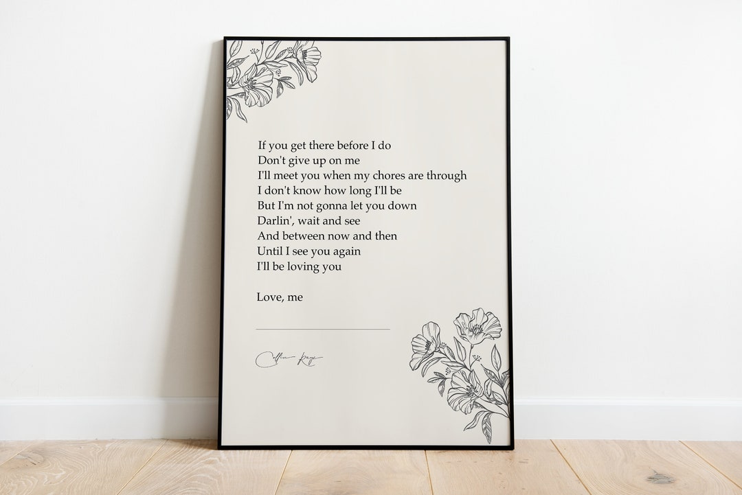 Collin Raye "if You Get There Before I Do" | Song Lyrics Printed Poster