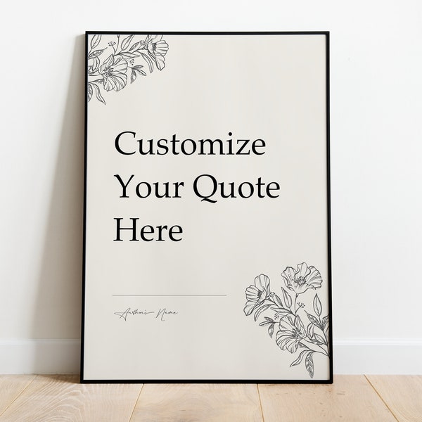 Personalized Book Quotes, Your Favorite Literary Quotes, Customized Poems, Words, Phrases, Wall Art Prints, Customizable Christmas Gifts