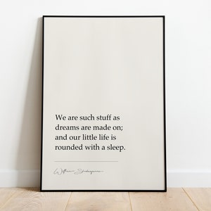William Shakespeare "We Are Such Stuff As Dreams Are Made On" | Zitat Gedrucktes Poster | Jahrestagsgeschenk | Wohndeko
