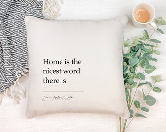 Laura Ingalls Wilder Pillow Cover "Home Is The Nicest Word There Is." | Pillows For Libraries N Reading Nooks | Minimalist | Avid Readers