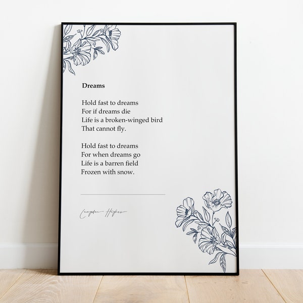 Langston Hughes, Dreams "Hold fast to dreams... " Inspirational Gifts for home, Prints for framing