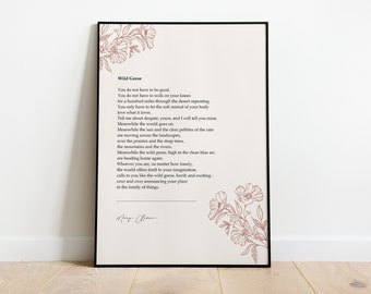 Mary Oliver, Wild Geese "Meanwhile The Wild Geese, High In The Clean Blue Air, Are Heading Home Again." Wall Art Decor, Gifts for homes