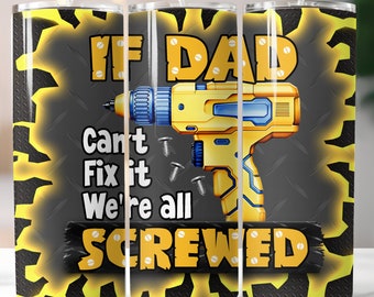 Dad, Father's Day, Dad Jokes, Sublimation, Ready To Press, Print Out Transfer, 20 oz, Skinny Tumbler Transfer, NOT A DIGITAL