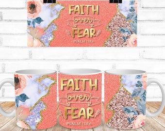 Faith, Bible Quote, Christian, Church, Mug Wrap, Sublimation, Ready To Press, Print Out Transfer, 11 oz., 12 oz., 15 oz., NOT A DIGITAL