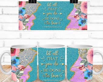 Faith, Bible Quote, Christian, Church, Mug Wrap, Sublimation, Ready To Press, Print Out Transfer, 11 oz., 12 oz., 15 oz., NOT A DIGITAL