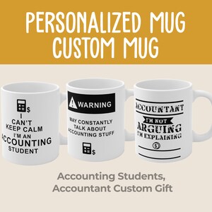 Accountant Coffee Mug, Custom Accountant Gift, Accounting Student, Graduation Gift, Custom Photo Mug, Personalized Mug, Custom Photo Gift
