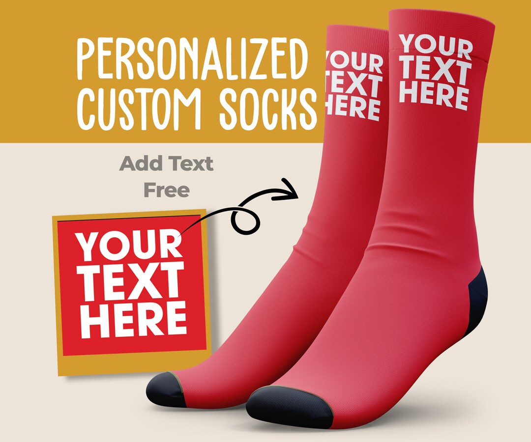 Add Any Custom Text, Personalized Socks, Custom Name on Socks, Custom ...