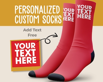 Add Any Custom Text, Personalized Socks,  Custom Name on Socks, Custom Text On Socks, Custom Printed Socks, Custom Socks, Personalized Gifts