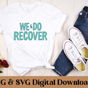 We Do Recover Png, Addiction Recovery Awareness Png, Addiction Recovery ...