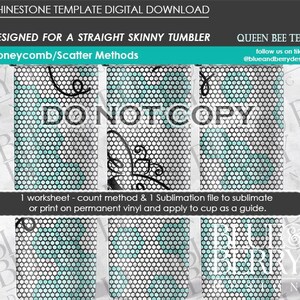 May include: Digital download rhinestone template for a straight skinny tumbler. The design features a honeycomb pattern in teal and black, with the text "DO NOT COPY" overlaid. Includes a worksheet and sublimation file. The design is by @blueandberrydesign.