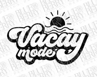 Vacay Mode Download, PNG, Vacay Mode PNG, png, Vacation Mode Download, Vacay Mode, Digital PNG, Vacation Mode Download, vacay tshirt png
