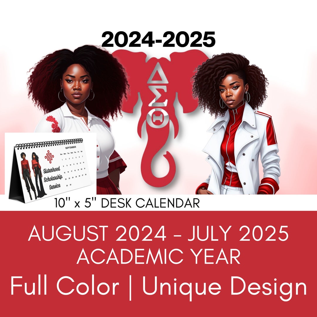 20242025 Academic Year Delta Sigma Theta Desk Calendar Sorority DST