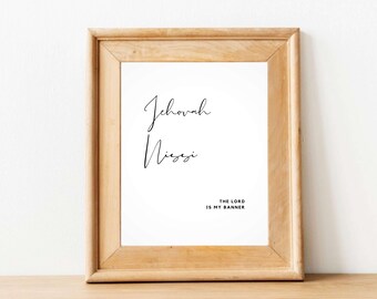 Jehovah Nissi - The Lord Is My Banner - Names Of God - Attributes Of God - Wall Art Printable - Digital Print - Christian - Inspirational