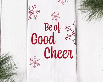 Be of Good Cheer decorative Christmas flour sack tea towel with red snowflakes