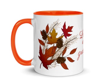 Hand Drawn Autumn Leaves and Pinecones Mug with Color Inside and "Lord, we are grateful" text