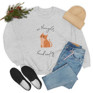 No Thoughts Head Empty Orange Cat Sweatshirt