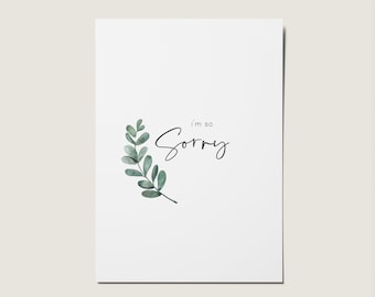 Eucalyptus I'm So Sorry Minimal Card, Sympathy Card, Sorry Card, Grief Card, Card for Condolence, Card For Her, Card For Him