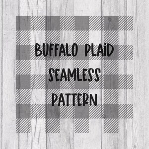 May include: A seamless buffalo plaid pattern in black and white. The text "Buffalo Plaid Seamless Pattern" is centered on the plaid.