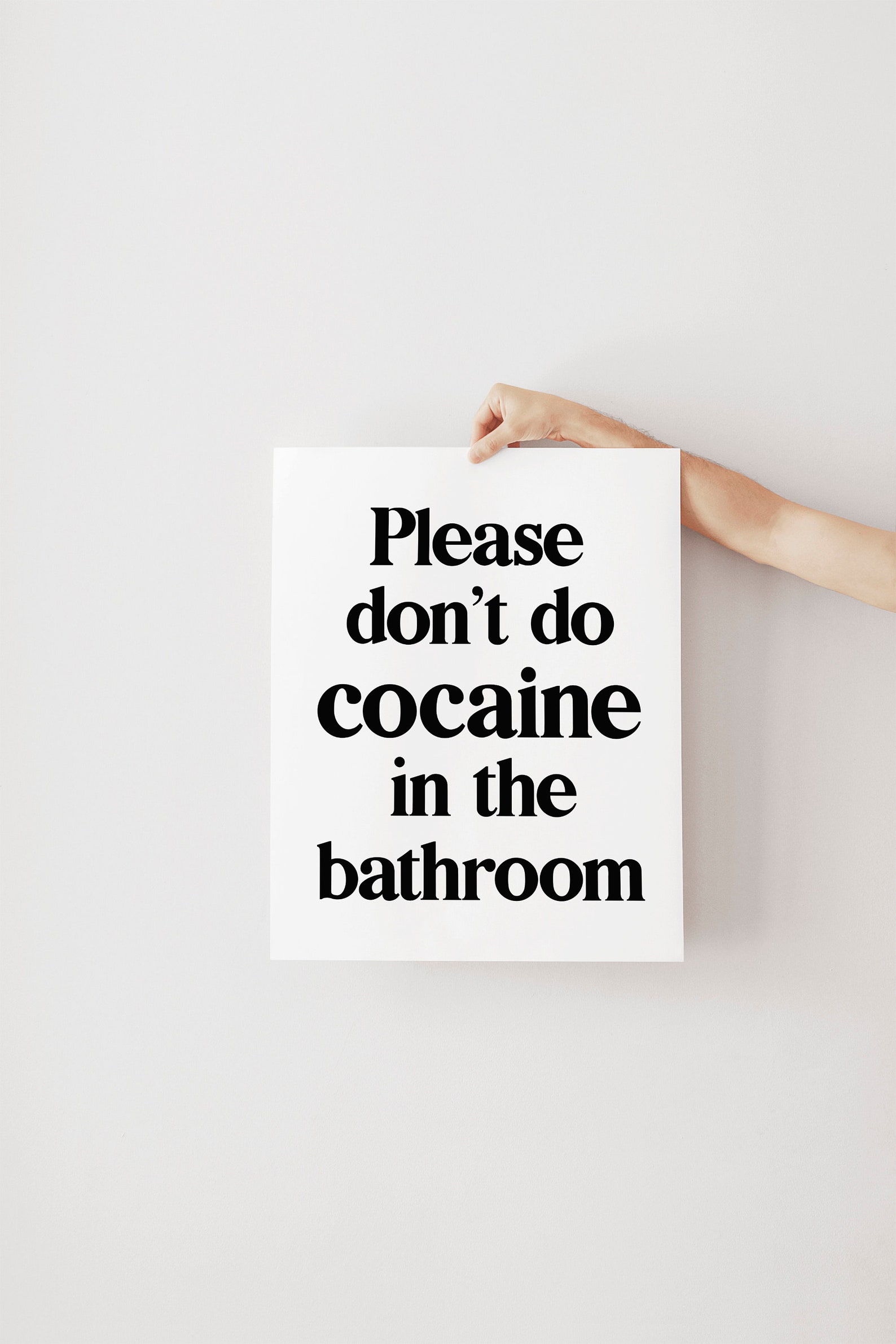 Panneau En Métal Rétro « Please Don't Do Cocaïne In The Bathroom