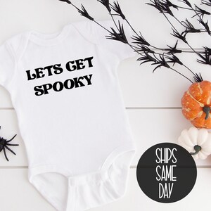 Lets get spooky Baby Onesie®, Spooky Onesie®, Halloween Onesie®, Fall Baby Onesie®, Cute Fall Onesie®, Pumpkin Baby Onesie®