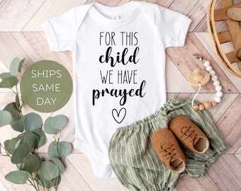 Religious Baby Announcement Onesie®, For This Child We Have Prayed Baby Announcement and Reveal Onesie®, Baby Shower Gift, Pregnancy Reveal