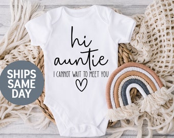 Baby Announcement Onesie®, Hi Auntie Pregnancy Announcement Onesie®, Auntie Sister Baby Bodysuit, Funny and Cute Baby Reveal Onesie®