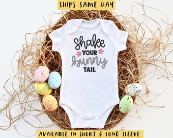 Shake Your Bunny Tail Onesie®, Funny Baby Easter Bodysuit, Cute Baby Shower Gift, Toddler Easter Shirt for Girl or Boy